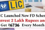LIC Launched New FD Scheme